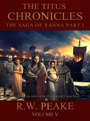 cover image of The Titus Chronicles-The Saga of Yanna Part I